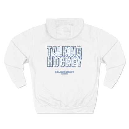 Talking Hockey Since 2019 Hoodie