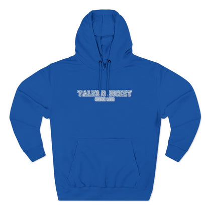 Talking Hockey Since 2019 Hoodie