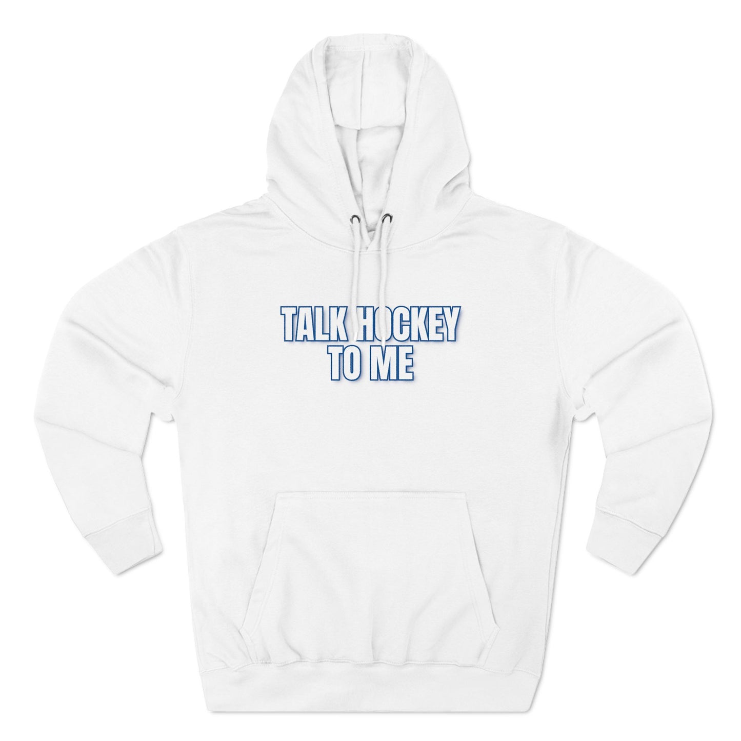 Talk Hockey to Me Hoodie