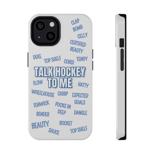 Talk Hockey To Me iPhone Case