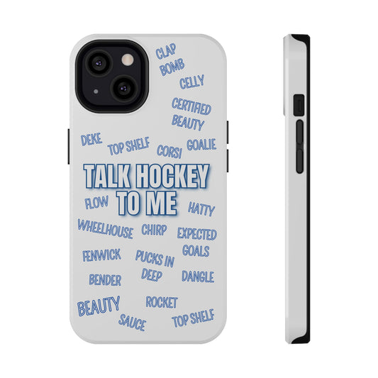 Talk Hockey To Me iPhone Case