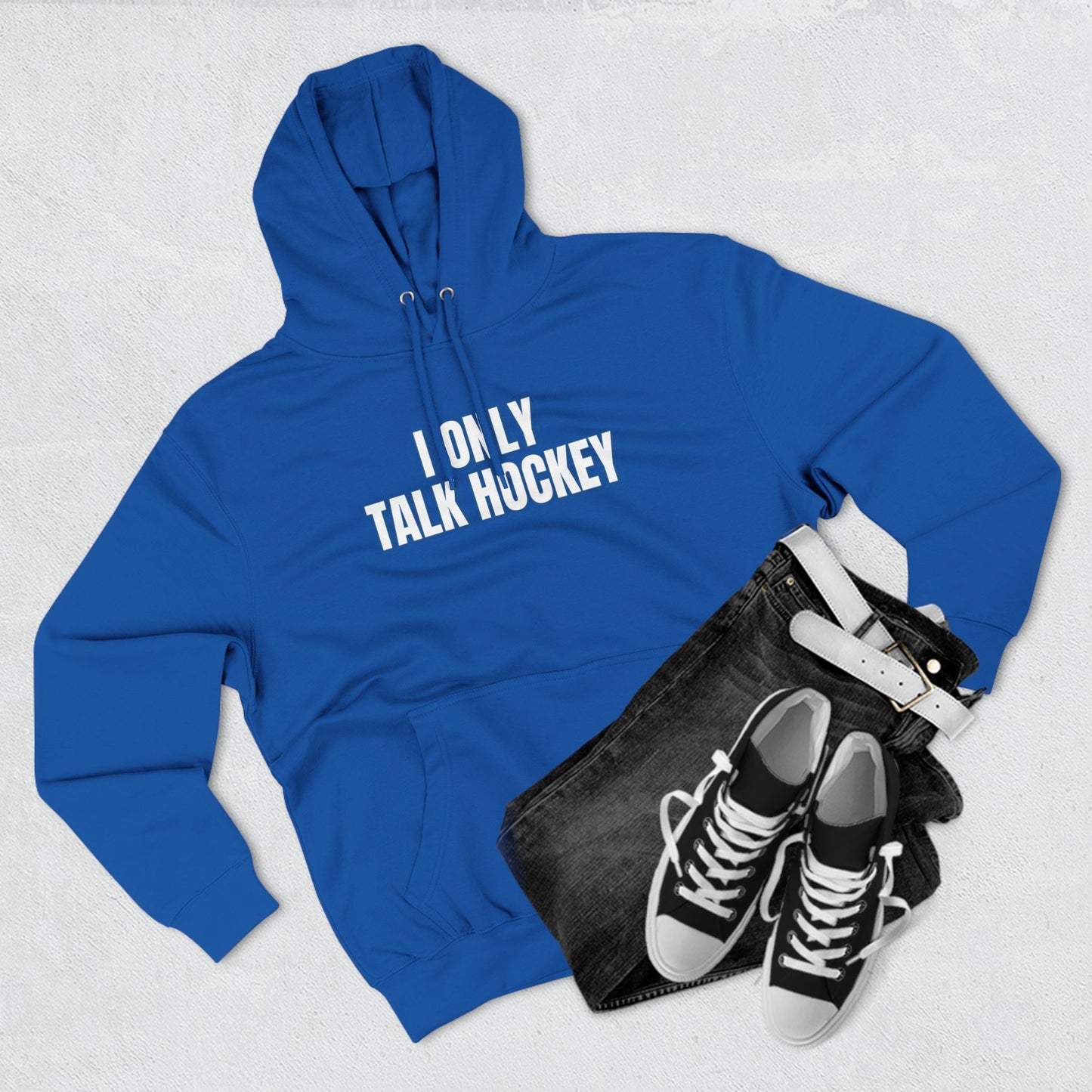 I Only Talk Hockey Hoodie