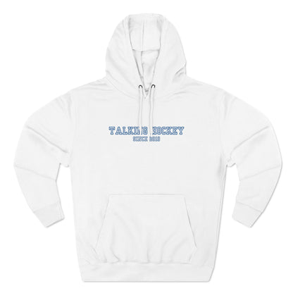 Talking Hockey Since 2019 Hoodie