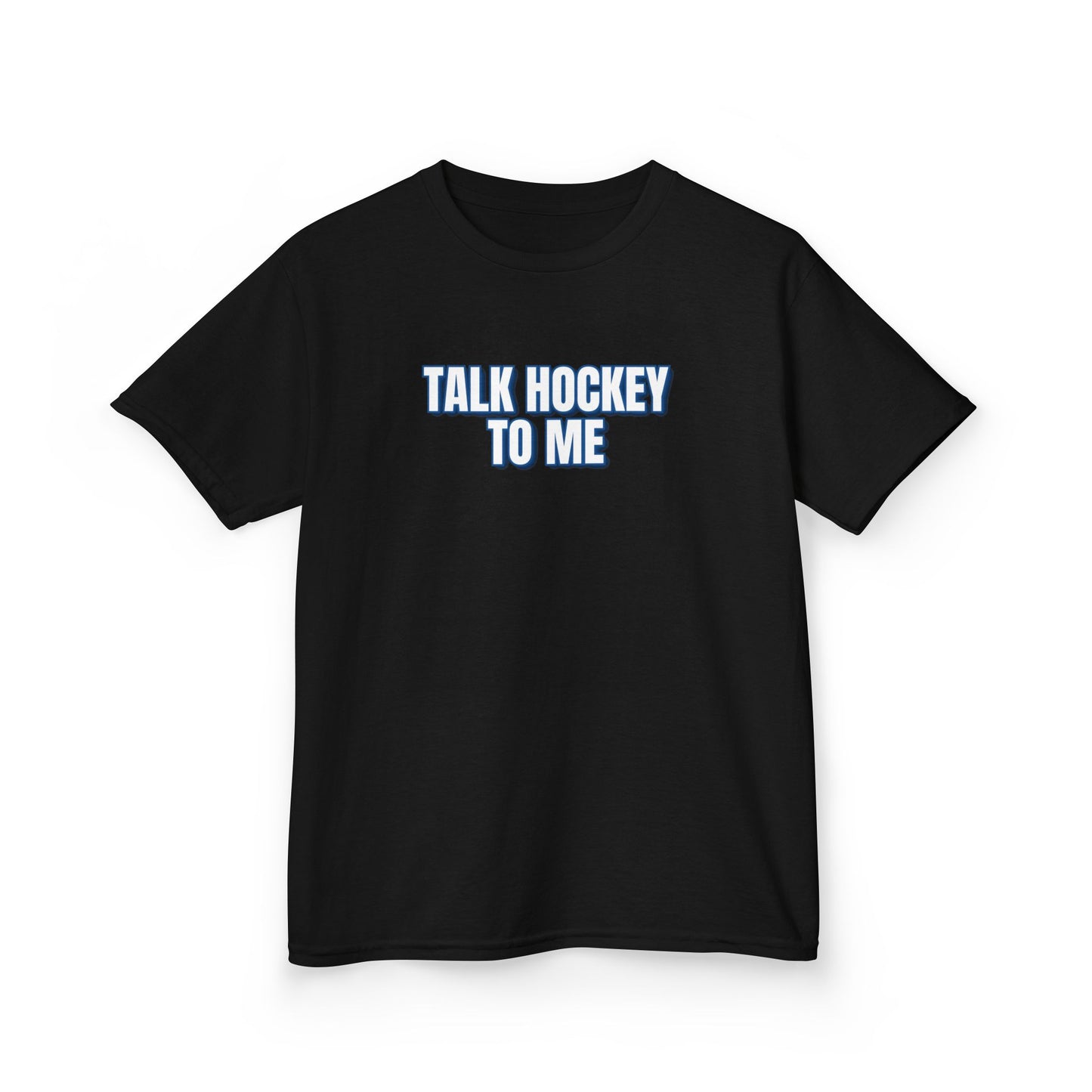 Talk Hockey To Me Kids T-Shirt