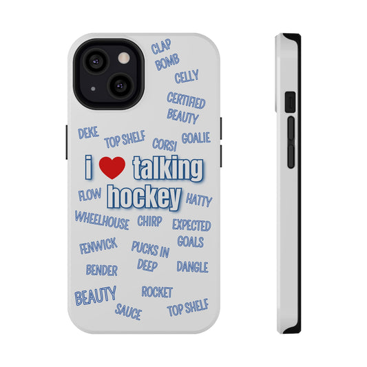 I Love Talking Hockey iPhone Case