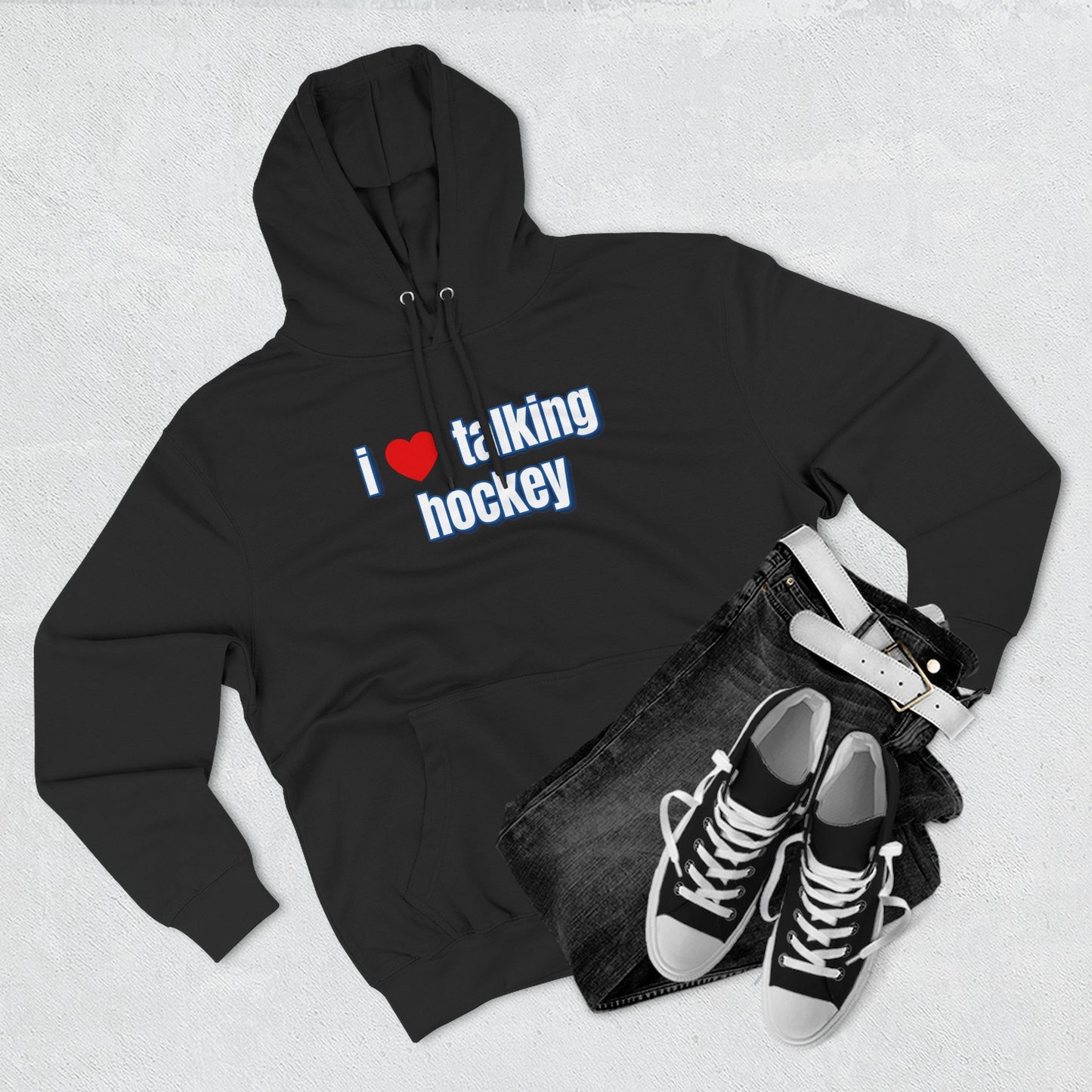 I Love Talking Hockey Hoodie