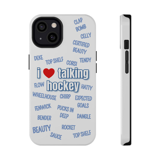 I Love Talking Hockey iPhone Case