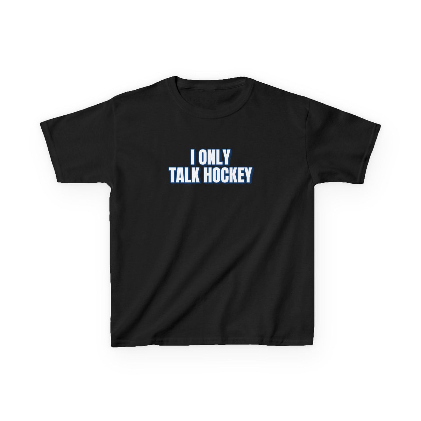 I Only Talk Hockey Kids T-Shirt