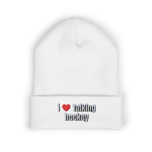 I Love Talking Hockey White Beanie