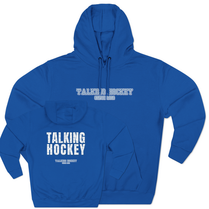Talking Hockey Since 2019 Hoodie